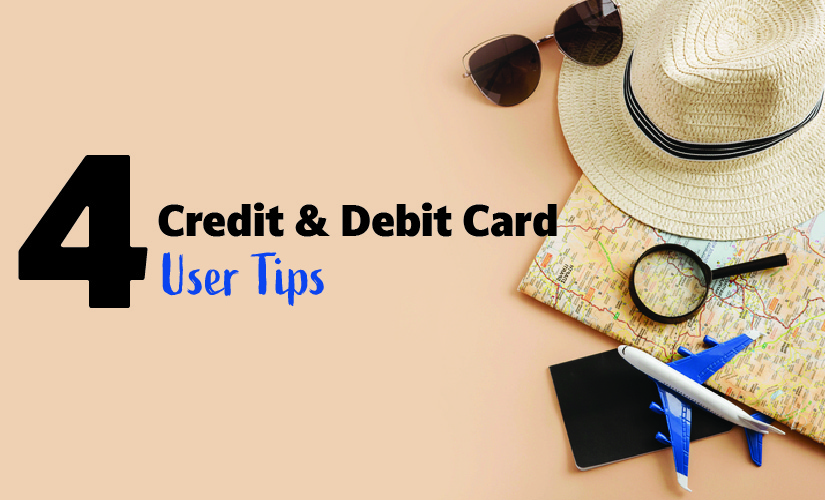 Debit and Credit Card Tips - July 19 2023